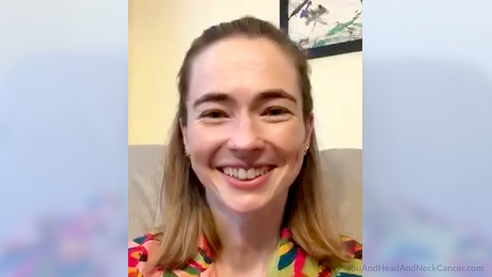 Katie: What advice do you have for others on their journey with tongue cancer?